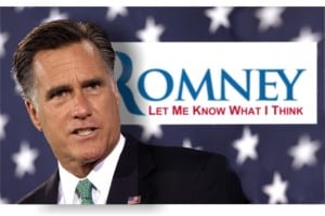 Presidential Candidate Mitt Romney Forms an Opionion